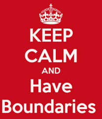 keep calm and have boundaries