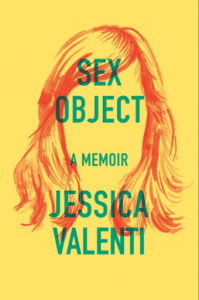 Sex Object by Jessica Valenti